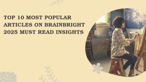 top-10-most-popular-articles-brainbright_1758813187